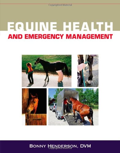 Equine Health And Emergency Management 1st Edition Bonny Henderson