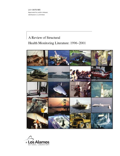 A Review Of Structural Health Monitoring Literature 19962001 Hoon Sohn