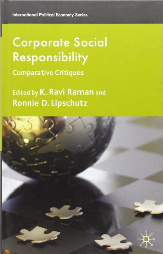 Corporate Social Responsibility Comparative Critiques K Ravi Raman
