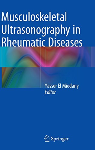Musculoskeletal Ultrasonography In Rheumatic Diseases 2015th Edition Yasser El Miedany