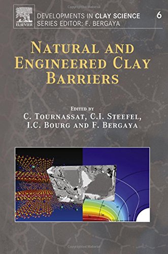 Natural And Engineered Clay Barriers Volume 6 1st Edition Christophe Tournassat