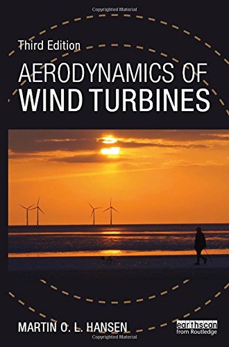 Aerodynamics Of Wind Turbines 3rd Edition Martin O L Hansen