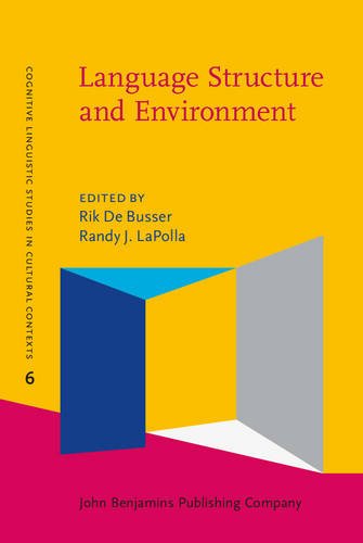 Language Structure And Environment Social Cultural And Natural Factors Rik De Busser