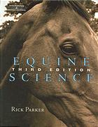 Equine Science 3rd Ed Parker R O