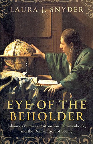 Eye Of The Beholder Laura J Snyder