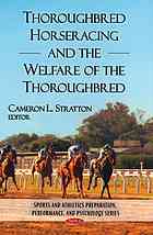 Thoroughbred Horseracing And The Welfare Of The Thoroughbred Stratton
