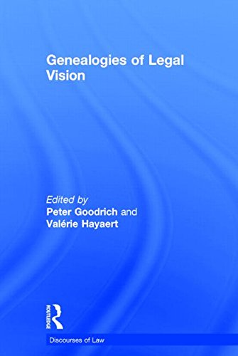 Genealogies Of Legal Vision 1st Edition Peter Goodrich Valérie Hayaert