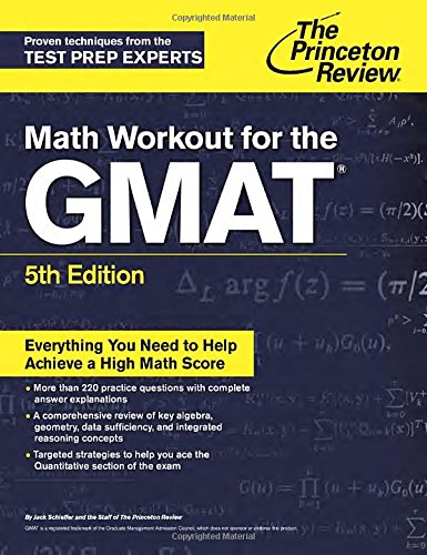 Math Workout For The Gmat 5th Edition 5 Csm Princeton Review