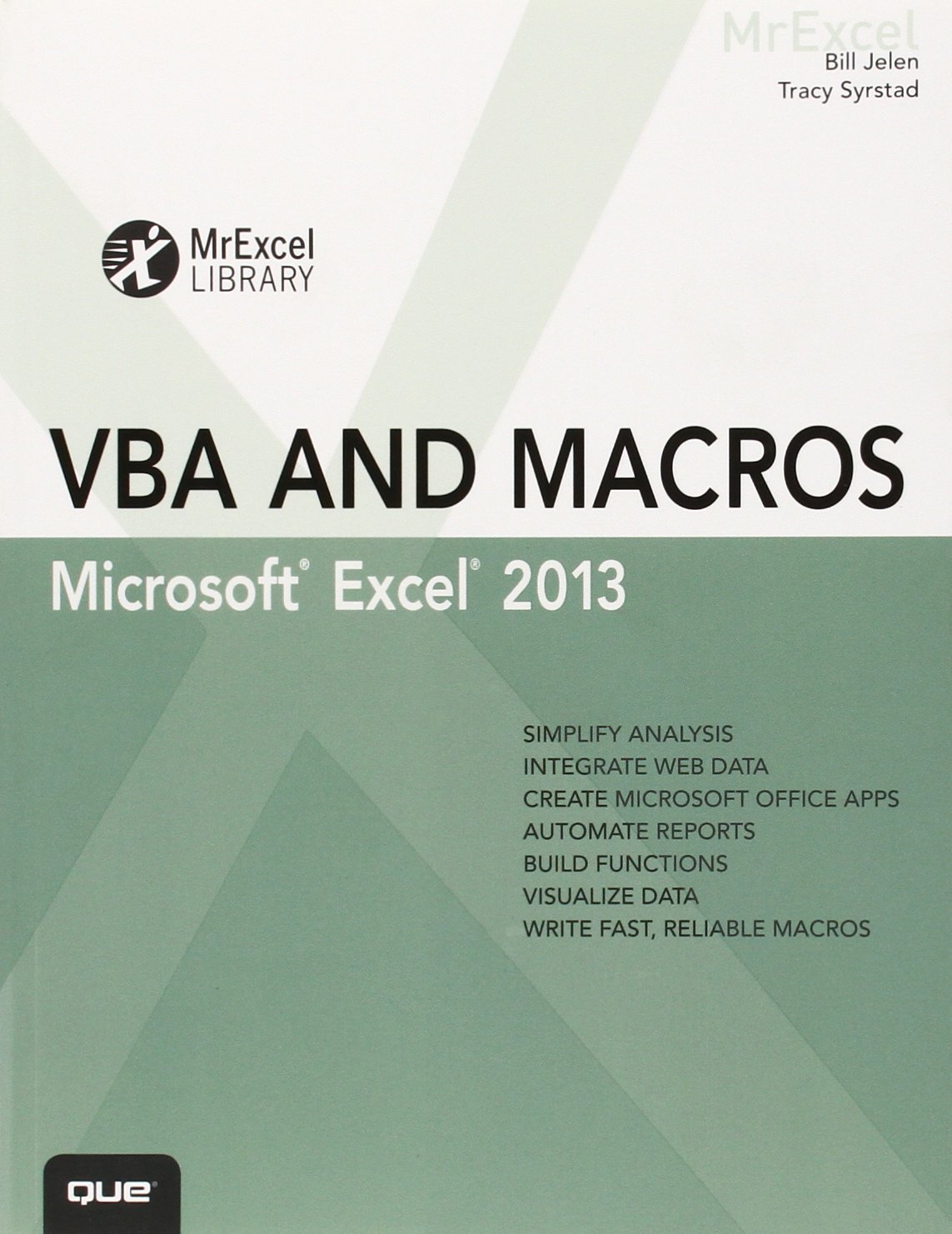 Excel 2013 Vba And Macros Mrexcel Library By Bill Jelen 1st Bill Jelen