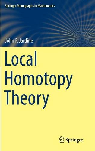 Local Homotopy Theory 2015th Edition John F Jardine