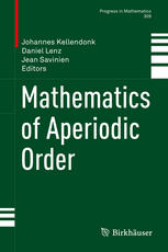 Mathematics Of Aperiodic Order 1st Edition Johannes Kellendonk