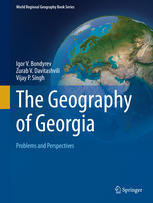 The Geography Of Georgia Problems And Perspectives 1st Igor V Bondyrev