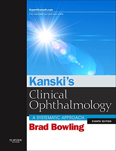 Kanskis Clinical Ophthalmology A Systematic Approach 8e 8th Edition Brad Bowling Frcsedophth Frcophth Franzco