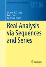 Real Analysis Via Sequences And Series 1st Edition Charles Hc Little