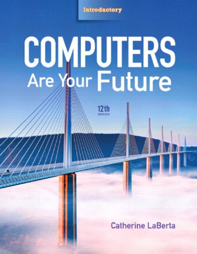 Computers Are Your Future 12th Catherine Laberta