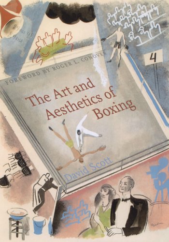 The Art And Aesthetics Of Boxing First Edition David Scott Roger Conover