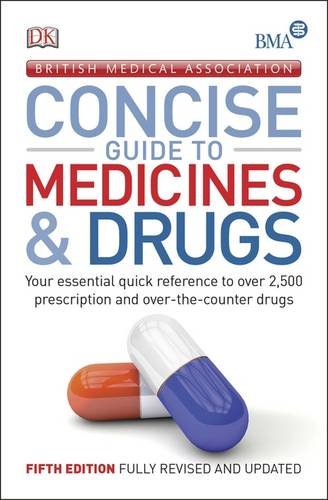 Bma Concise Guide To Medicine Drugs Na