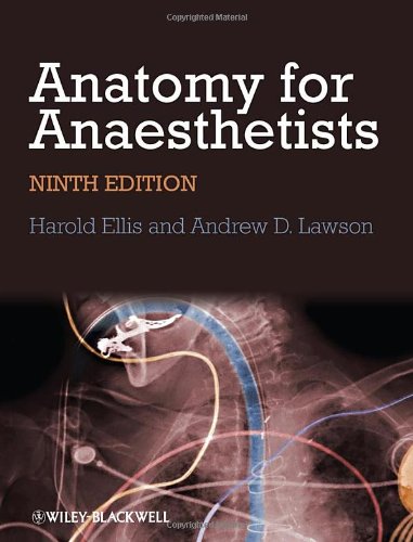 Anatomy For Anaesthetists 9th Edition Harold Ellis Andrew Lawson