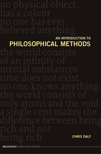An Introduction To Philosophical Methods Chris Daly