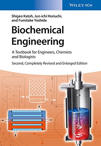 Biochemical Engineering A Textbook For Engineers Chemists And Biologists 2nd Edition Shigeo Katoh