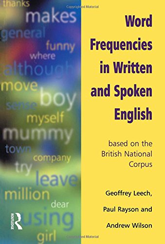 Word Frequencies In Written And Spoken English Based On The British National Corpus 1st Edition Geoffrey Leech