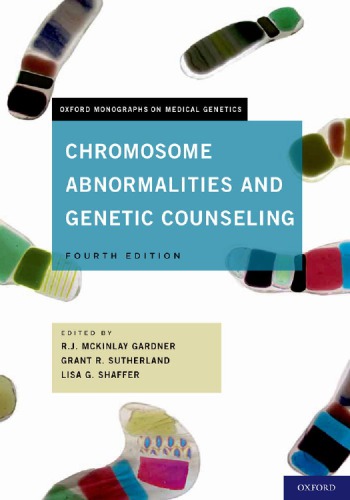 Chromosome Abnormalities And Genetic Counseling 4th Rj Mckinlay Gardner