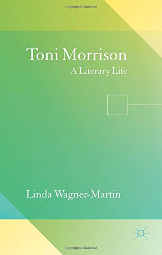 Toni Morrison A Literary Life Linda Wagnermartin