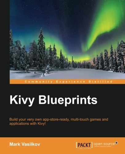 Kivy Blueprints Mark Vasilkov