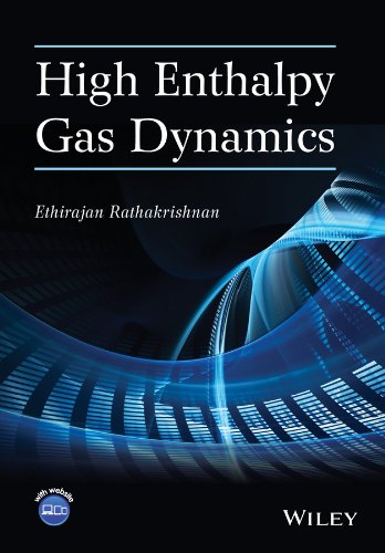 High Enthalpy Gas Dynamics 1st Edition Ethirajan Rathakrishnan