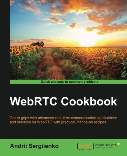 Webrtc Cookbook Andrii Sergiienko