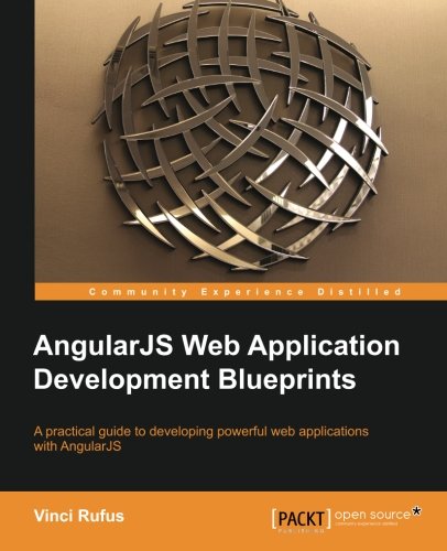 Angularjs Web Application Development Blueprints Vinci Rufus