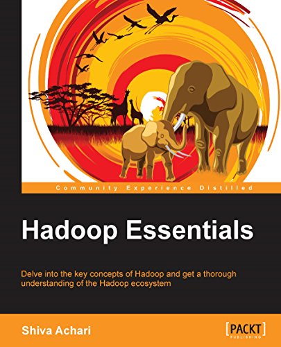 Hadoop Essentials Shiva Achari