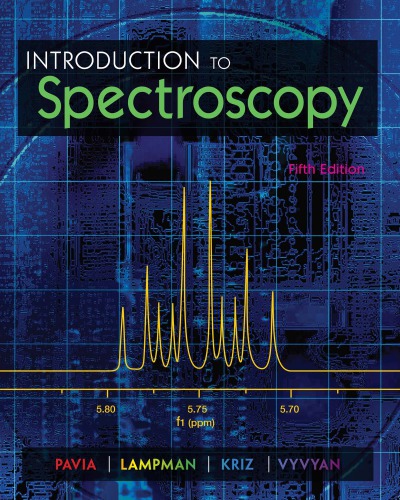 Introduction To Spectroscopy 5th Donald L Pavia Gary M Lampman