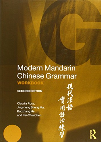 Modern Mandarin Chinese Grammar Workbook 2nd Edition Claudia Ross