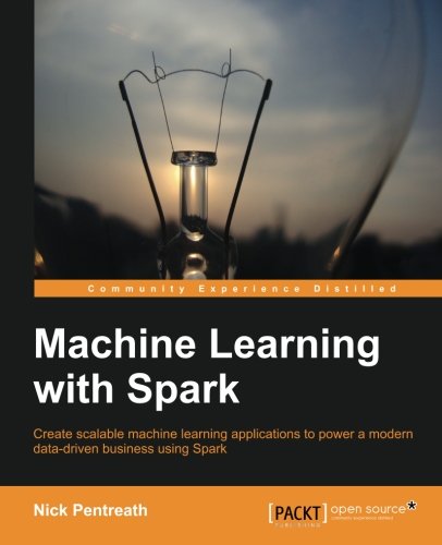 Machine Learning With Spark Nick Pentreath