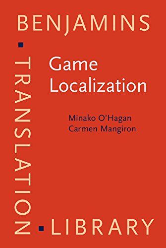 Game Localization Translating For The Global Digital Entertainment Industry Minako Ohagan