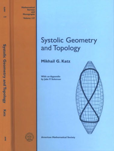 Systolic Geometry And Topology Mikhail G Katz