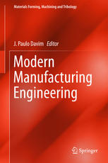 Modern Manufacturing Engineering 1st Edition J Paulo Davim Ed