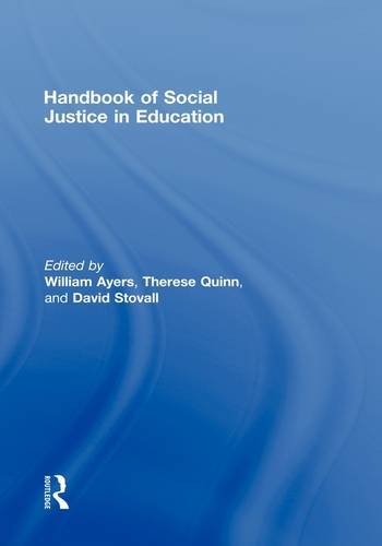 Handbook Of Social Justice In Education William Ayers Therese M Quinn