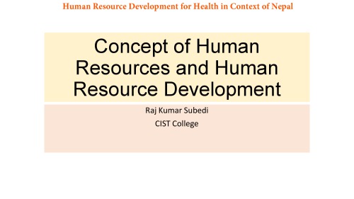 Human Resource Development For Health Raj Kumar Subedi