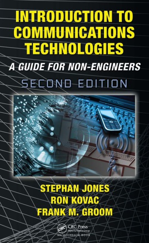 Introduction To Communications Technologies A Guide For Nonengineers Second Edition 2nd Ed Groom