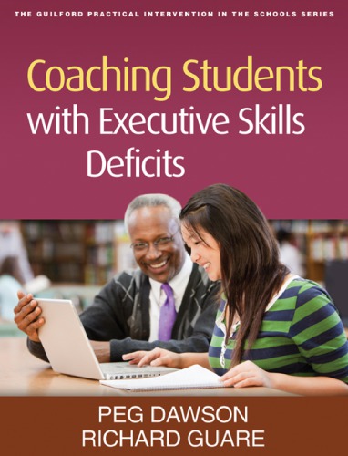 Coaching Students With Executive Skills Deficits Practical Interventionin The Schools Series Dawson