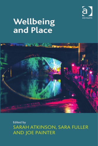 Wellbeing And Place Painter Joe Fuller Sara Atkinson Sarah