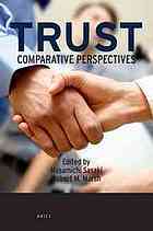 Trust Comparative Perspectives Sasaki Masamichi Marsh Robert M