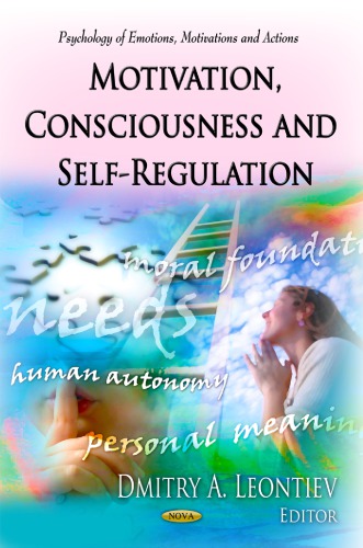 Motivation Consciousness And Selfregulation 1st Edition Dmitry A Leontiev