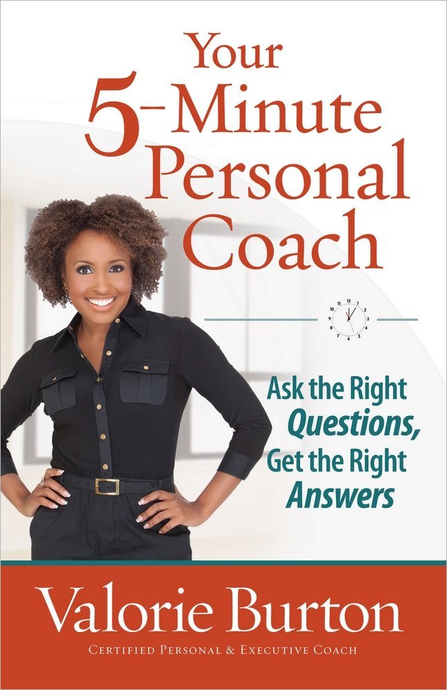 Your 5minute Personal Coach Valorie Burton