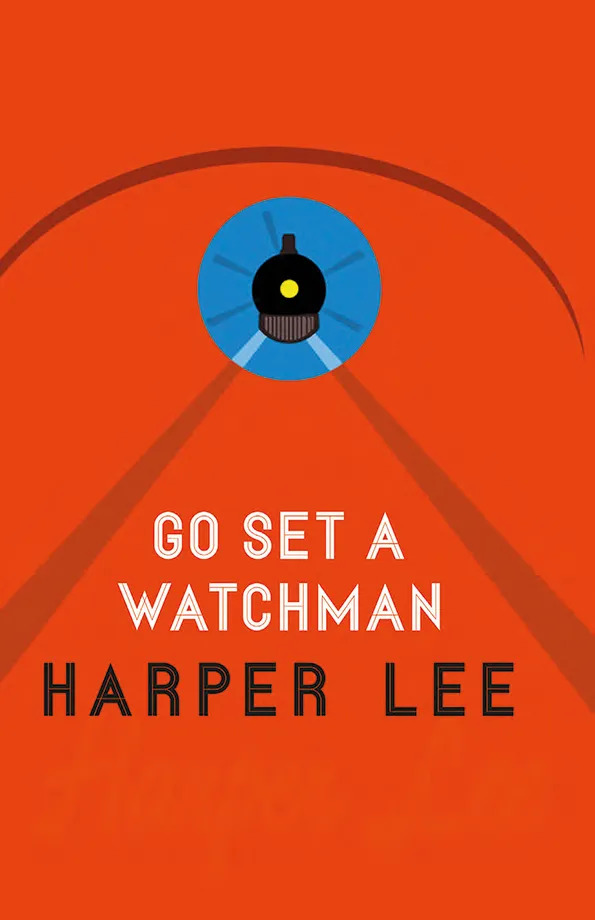 Go Set A Watchman Harper Lee