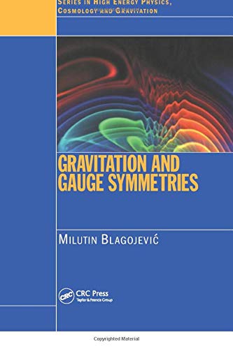 Gravitation And Gauge Symmetries Milutin Blagojevic