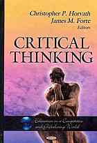 Critical Thinking Horvath Christopher P Forte James M