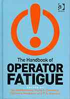 The Handbook Of Operator Fatigue Matthews Gerald